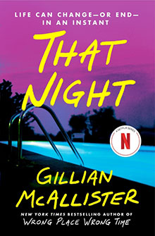 Book cover for "That Night" by Gillian McAllister, featuring a glowing pool at night and bold yellow text.