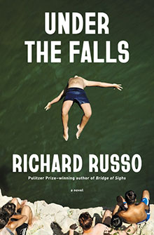 A person in swim trunks dives into green water; "Under the Falls" by Richard Russo is the book title.