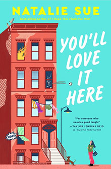 Illustrated book cover showing a brownstone, people at windows, and text: "You'll Love It Here" by Natalie Sue.