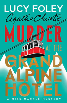 Book cover with a red cable car, snowy peaks, and bold title “Murder at the Grand Alpine Hotel.”.