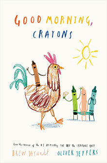 A crayon-drawn chicken holds a brown crayon, with three colorful crayons and a sun in the background.