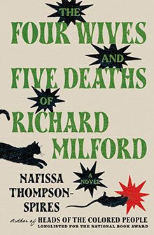 Book cover for “The Four Wives and Five Deaths of Richard Milford” by Nafissa Thompson-Spires with black cats.