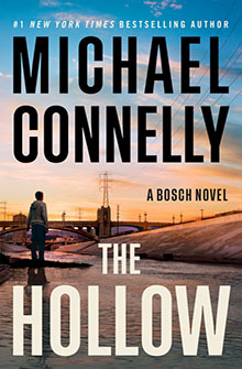 A man stands by a riverbank at sunset; book cover reads “The Hollow” by Michael Connelly.