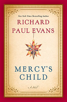 Book cover of “Mercy’s Child” by Richard Paul Evans, featuring a colorful star ornament in the center.