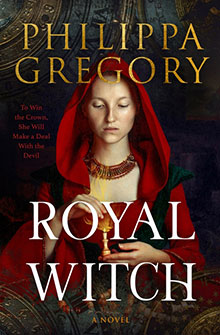 A woman in a red hood holds a candle on the cover of “Royal Witch” by Philippa Gregory.