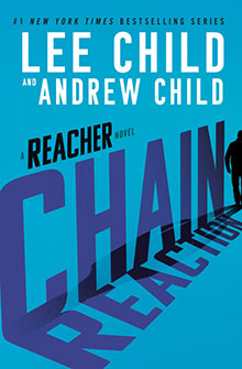 Blue book cover for “Chain Reaction” by Lee Child and Andrew Child with a silhouette of a walking man.