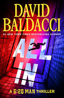 Book cover for All In by David Baldacci, a 6:20 Man thriller.