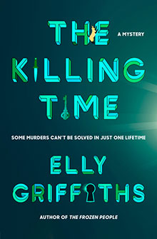 Book cover for The Killing Time by Elly Griffiths.