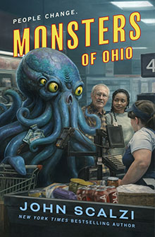 Book cover for “Monsters of Ohio” by John Scalzi, featuring a blue octopus-like creature at a grocery store checkout.