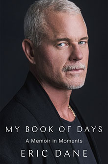 Book cover for My Book of Days: A Memoir in Moments by Eric Dane, featuring a portrait of the author.