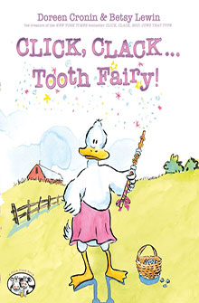 Book cover of Click, Clack... Tooth Fairy! featuring a duck dressed as a tooth fairy.