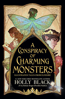 Book cover for A Conspiracy of Charming Monsters by Holly Black, featuring fantasy characters and wings.