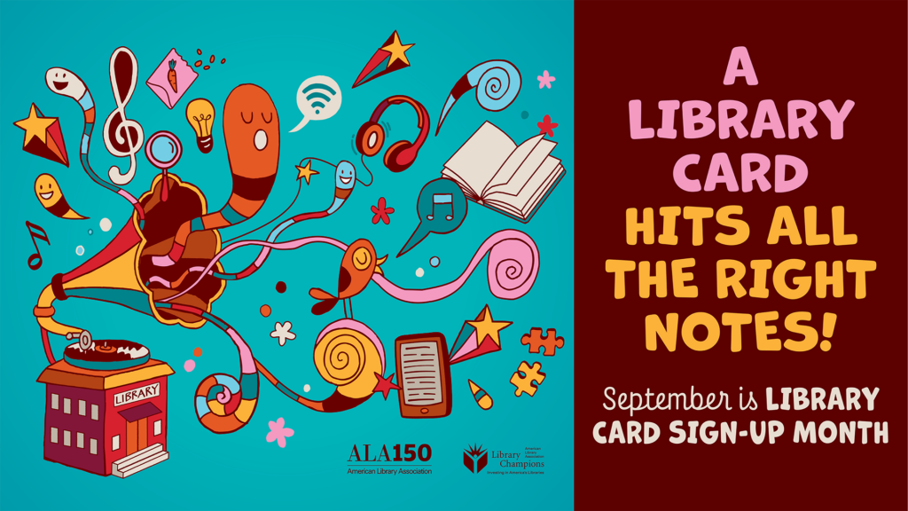 Colorful musical notes and library items swirl from a gramophone, promoting Library Card Sign-Up Month.