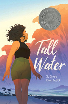 A woman with curly hair looks at an ocean sunset; "Tall Water" book cover by SJ Sindu and Dion MBD.