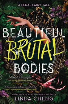Book cover of "Beautiful Brutal Bodies" by Linda Cheng, featuring bold text on a dark, foliage-filled background.