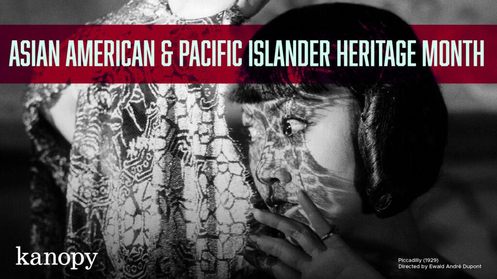 Black-and-white photo of a woman with lace shadows on her face; text reads "Asian American & Pacific Islander Heritage Month.