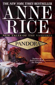 Book cover of "Pandora" by Anne Rice, featuring an illustration of a woman and a table with flowers.