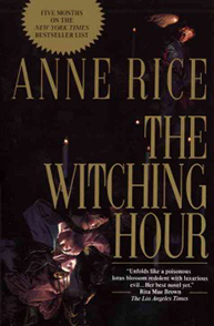 Cover of Anne Rice's book "The Witching Hour," featuring a dark, eerie design with flickering candle flames.
