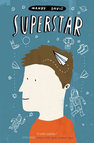 Book cover of "Superstar" by Mandy Davis, featuring a cartoon boy with a paper airplane flying over his head.