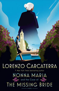 Book cover: “Nonna Maria and the Case of the Missing Bride” by Lorenzo Carcaterra showing a silhouette of an elderly woman.