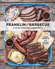 Cover of "Franklin Barbecue: A Meat-Smoking Manifesto," featuring a tray of assorted smoked meats and sides.