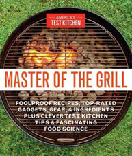 A round grill with hot coals and the text: "Master of the Grill" and "America's Test Kitchen" on the cover of a book.