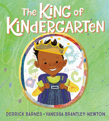 Book cover of "The King of Kindergarten" with a smiling boy wearing a paper crown on a green background.