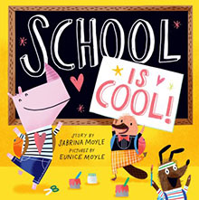 An image of a children's book cover titled "School is Cool!" featuring illustrated animals in a classroom.