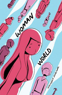 Cover of "Woman World" by Aminder Dhaliwal featuring stylized illustrations of various women on a blue and pink background.