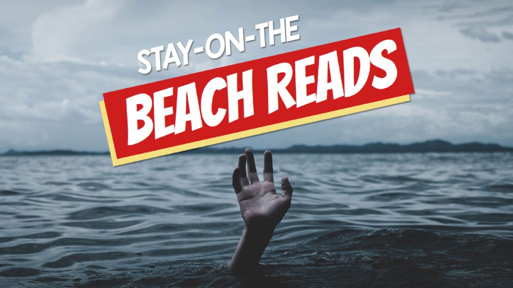 A hand reaching out of the water with "Stay-on-the Beach Reads" written above it.