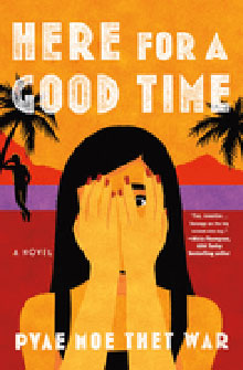 Illustrated book cover of "Here for a Good Time," featuring a woman covering her face, palm trees, and a sunset.