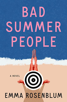 Book cover for “Bad Summer People” by Emma Rosenblum, showing a person sunbathing on a beach with a target.