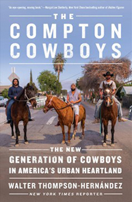 Cover of "The Compton Cowboys" with three people riding horses in an urban area; title and author text visible.