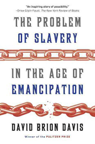 Book cover: "The Problem of Slavery in the Age of Emancipation" by David Brion Davis with chain graphics.