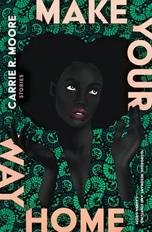 Illustrated Black woman with raised hands on a patterned green background; text reads "Make Your Way Home.
