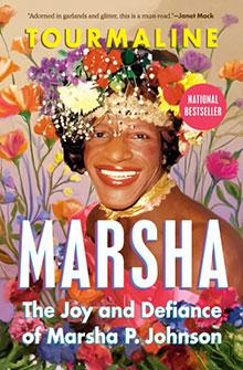 Book cover for "Marsha: The Joy and Defiance of Marsha P. Johnson" with a smiling person wearing a flower crown.