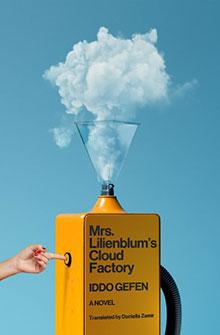 A hand presses a button on a yellow machine labeled "Mrs. Lilienblum's Cloud Factory," releasing a cloud.