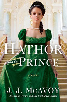 Book cover of "Hathor and the Prince" by J.J. McAvoy, featuring a woman in a green dress standing on an ornate staircase.