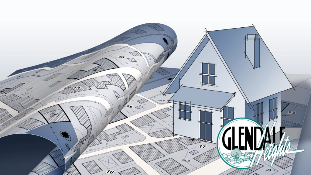 Blueprints and a 3D house model on architectural plans, with the Glendale Heights logo in the corner.