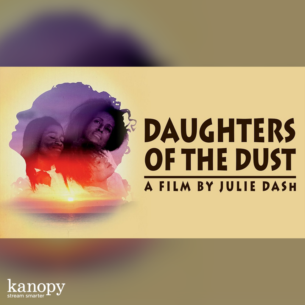 Movie poster for "Daughters of the Dust," featuring two women's faces above a sunset landscape.