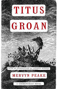 Book cover of "Titus Groan" by Mervyn Peake, featuring an illustration of a fantastical landscape with gothic elements.