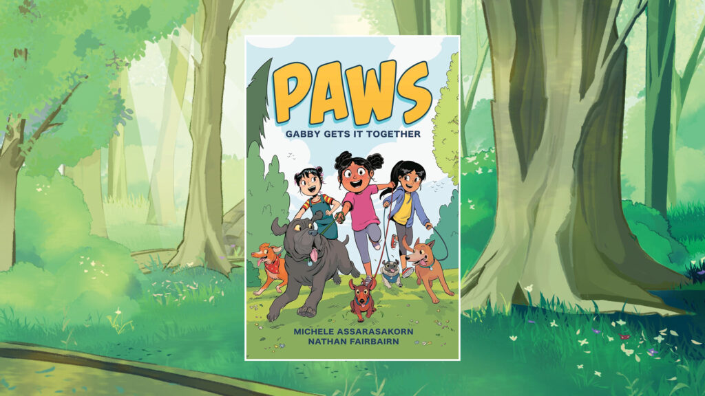 Book cover of "PAWS: Gabby Gets It Together" with three kids and four dogs in a colorful forest setting.