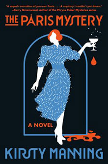 Cover of "The Paris Mystery" by Kirsty Manning, featuring a woman holding a drink, with Parisian elements in the background.