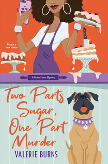 Illustration of a woman frosting a cake and a dog sitting beside her, with the text, "Two Parts Sugar, One Part Murder.