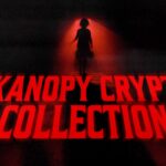 A shadowy figure walks toward bold red “Kanopy Crypt Collection” text on a dark background.
