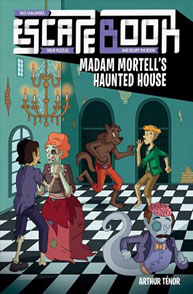 Illustrated book cover with monsters and kids in a haunted house setting, titled "Escape Book: Madam Mortell's Haunted House.