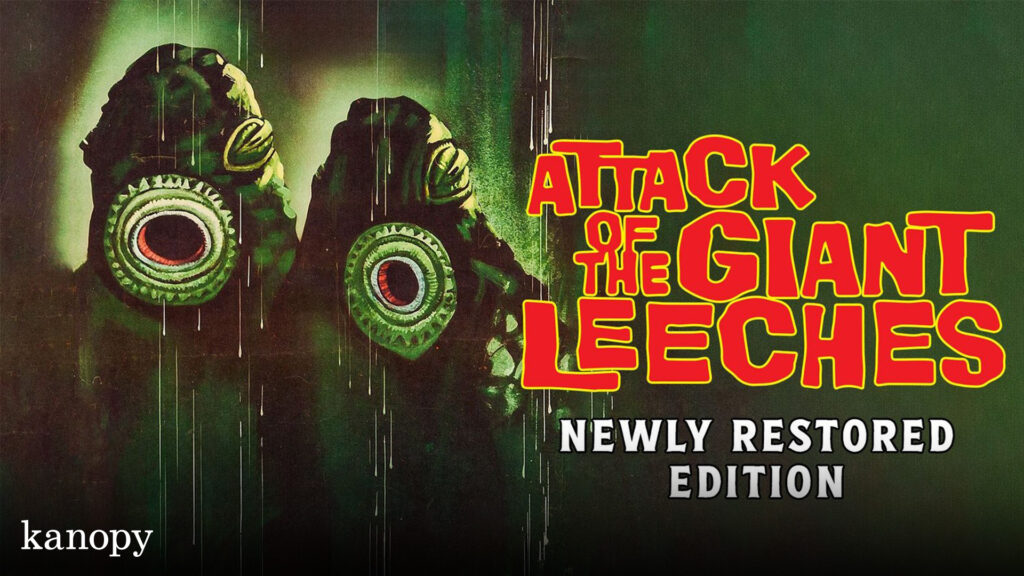 Two giant leeches with red mouths beside the title "Attack of the Giant Leeches: Newly Restored Edition.