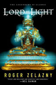 Cover of "Lord of Light" by Roger Zelazny featuring a glowing Buddha statue with the author's name and a quote from Neil Gaiman.