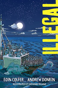 Graphic novel cover showing a crowded boat under a moonlit sky; title reads "Illegal" by Eoin Colfer and Andrew Donkin.