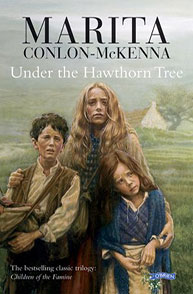 Book cover of "Under the Hawthorn Tree" by Marita Conlon-McKenna, featuring three children in historical clothing.